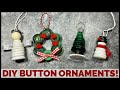 Diy button christmas ornaments  3 easy techniques