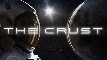 THE CRUST - New Factory Builder That Lets You Mine The Moon!