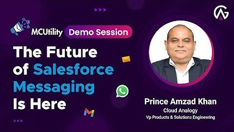 MCUtility, Best Multichannel Messaging App for Salesforce Demo | Powered By Agentforce