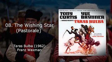 08 .The Wishing Star Pastorale - Taras Bulba Soundtrack composed by Franz Waxman 1962