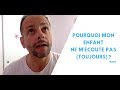 Pourquoi mon enfant ne mcoute pas toujours 