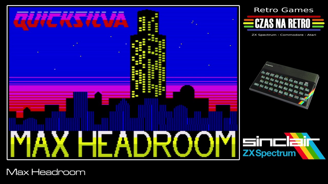 マックスヘッドルーム　超レア Max Headroom (1986) - ZX Spectrum - YouTube