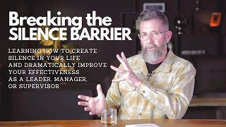 Breaking the Silence Barrier