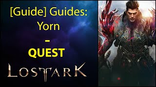 [Guide] Guides: Yorn - Quest - Lost Ark