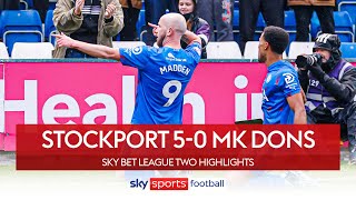 A FIVE star performance! 5️⃣🌟 | Stockport County 5-0 MK Dons | EFL highlights