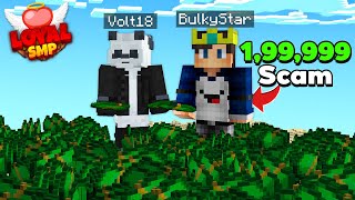The Biggest Business Scam in this Lifesteal SMP | Loyal SMP