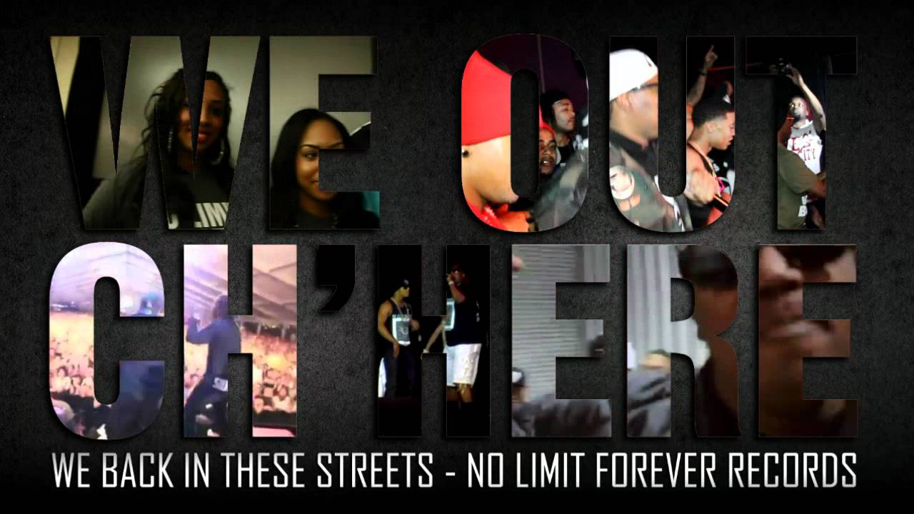 NO LIMIT FOREVER - WE OUT CH'HERE 2012 INTRO