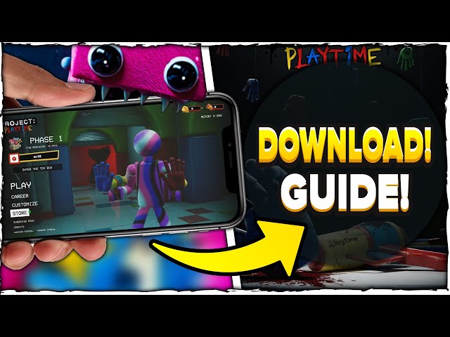 Project Playtime Mobile - How to play on an Android or iOS phone? - Games  Manuals