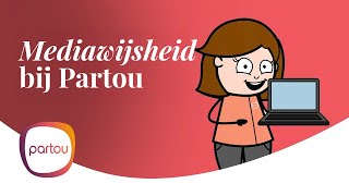 Mediawijsheid bij Partou Mediawijsheid bij Partou