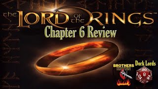 Fellowship of the Ring - Book 1 Chapter 6 - 