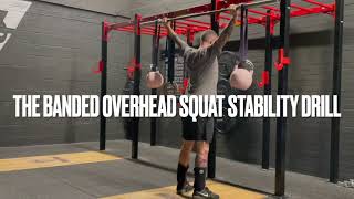 Banded overhead squat Stability drill