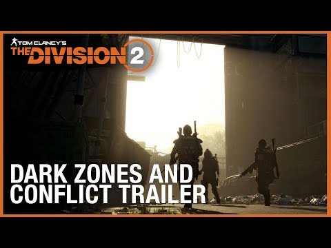 Tom Clancy’s The Division 2 Multiplayer Trailer: Dark Zones & Conflict | Ubisoft [NA]