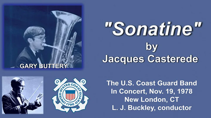 Gary Buttery, Tuba: "Sonatine" by Jacques Castered...