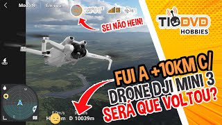 LONG RANGE DE 10km COM DRONE DJI MINI 3! SERÁ QUE VOLTOU? NÃO É O PRO É O MAIS BARATO.