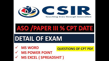 CSIR PAPER 3 EXAM DATE AND CPT TEST 2024 CSIR COMPUTER SKILL TEST 2024 EXCEL QUESTION PAPER