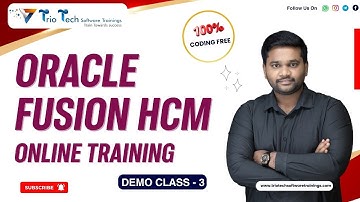 Oracle Fusion Cloud HCM Online Training | Oracle Fusion HCM Course |Oracle HCM Certification Demo-3