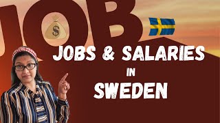 Jobs and salary in sweden | how to get a job itjobs |average