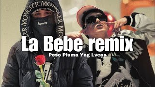 Yng Lvcas \& Peso Pluma - La Bebe remix (EPICENTER BASS BOOSTED)
