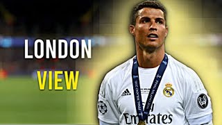 Cristiano Ronaldo | London View | Skills & Goals | 2022