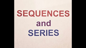 Part 3: Sequences and Series – Introduction to Geometric Series