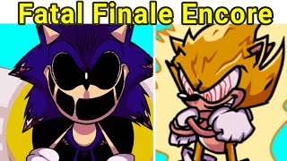 Friday Night Funkin' Vs Sonic.exe - Fatal Finale Encore High Effort (FNF Mod/Sonic.exe/Creepypastas)