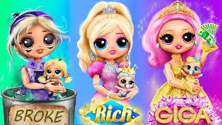 Rich, Broke and Giga Rich Dolls with Their Babies \/ 33 DIYs for LOL