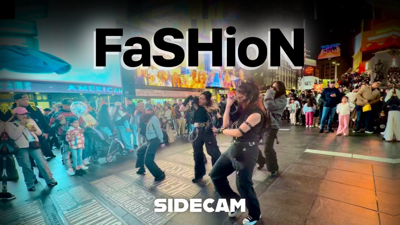 [KPOP IN PUBLIC NYC - SIDECAM] CORTIS(코르티스) - 'FaSHioN'  | FULL DANCE COVER in TIMES SQUARE