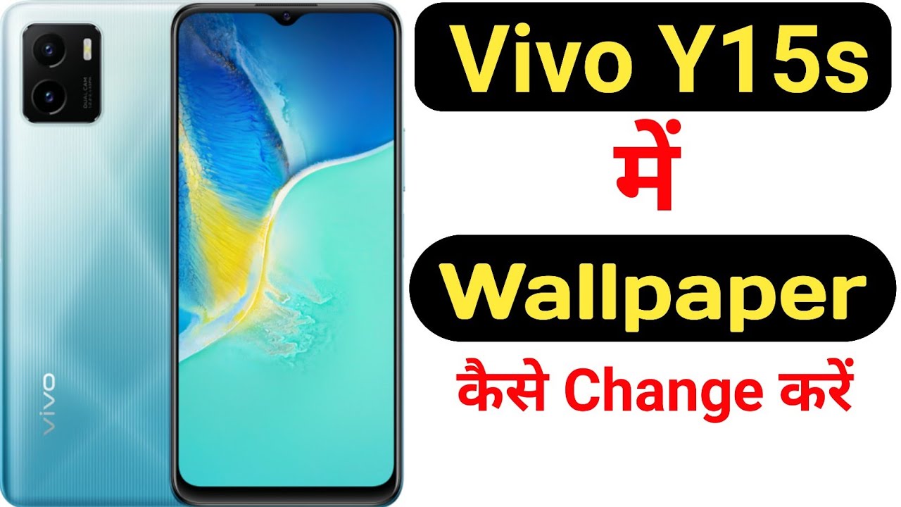 83+ Wallpaper Vivo Y15s My