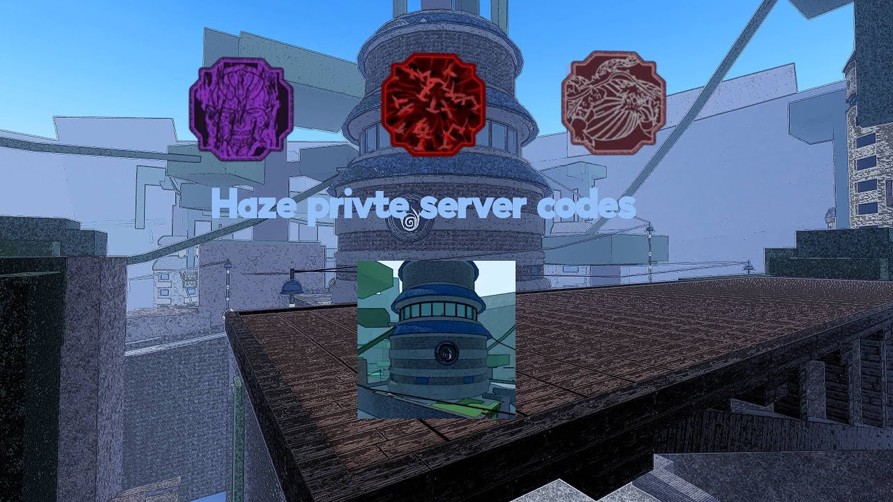 Haze private server codes YouTube