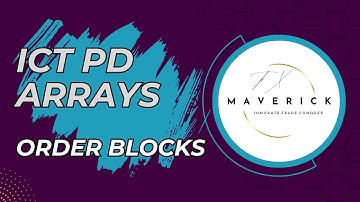 ICT PD Arrays | Order Blocks සිංහලෙන් | FX Maverick