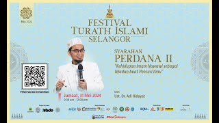 🔴 Festival Turath Islami Selangor 2024  🗓 22 Zulqa'dah 1445H / 31-05-2024