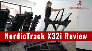 NordicTrack X32i Incline Treadmill Review  2021 Model