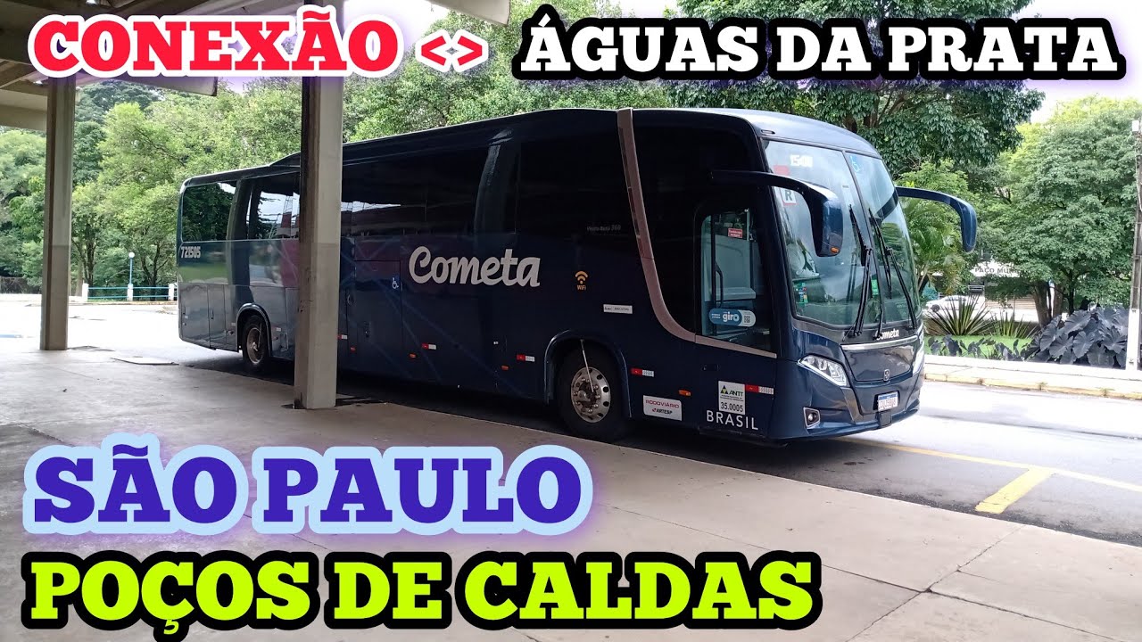 Viação COMETA # São Paulo x Poços de Caldas MG ( Conexão Águas da Prata ) 