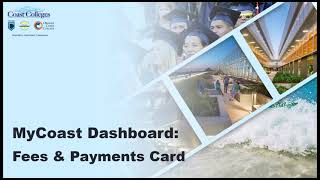 MyCoast Dashboard: Fees and Payments Card