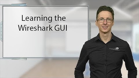 Learning the Wireshark GUI