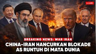 BREAKING NEWS! China & Iran Pecundangi AS 'Blokade Hormuz jd Bumerang' Eropa Kompak Sanksi Israel