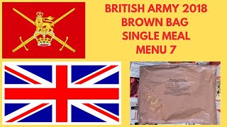 THE BRITISH ARMY 2018 - MENU 7 - SINGLE MEAL RATION TASTE / TEST REVIEW.