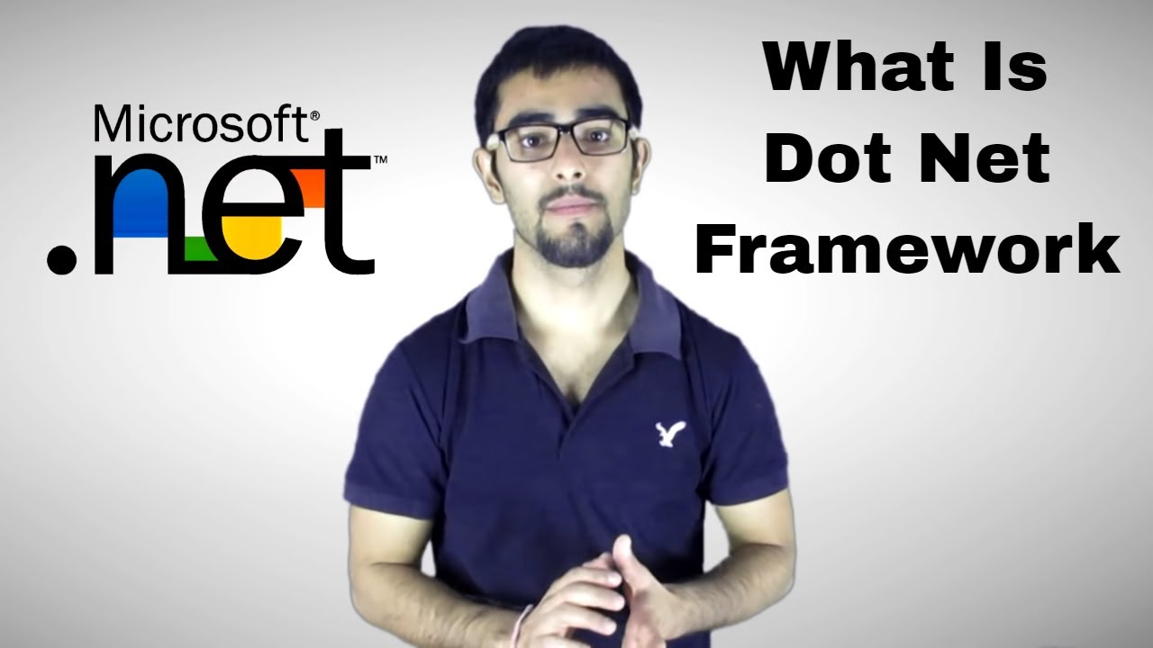 What is .Net Framework Simply Explained Hindi - YouTube