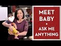 Meet Baby & Ask Me Anything!