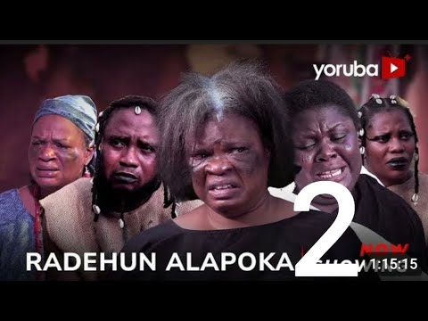 RADEHUN ALAPOKA PART 2 LATEST 2024 YORUBA DRAMA DAMILOLA OMOTOSHO TOSIN OLANIYAN FERANMI OYALOWO