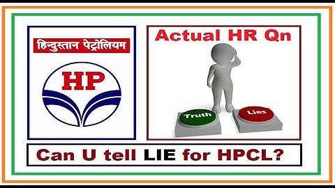 Can U tell Lie for HPCL |Actual HR Question Asked in HPCL 2021 Interviews | HR Inteview Questions