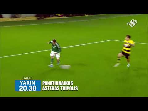 Panathinaikos - Asteras Tripolis | Yunanistan Süper Lig Maç Tanıtımı @TV8Bucuk