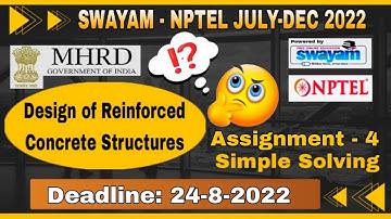 NPTEL Design of Reinforced Concrete Structures  #Assignment-4 I July-Dec 2022 I Detailed Explanation