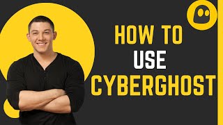 CyberGhost VPN Tutorial | How to Use CyberGhost to Access Content Seamlessly screenshot 5