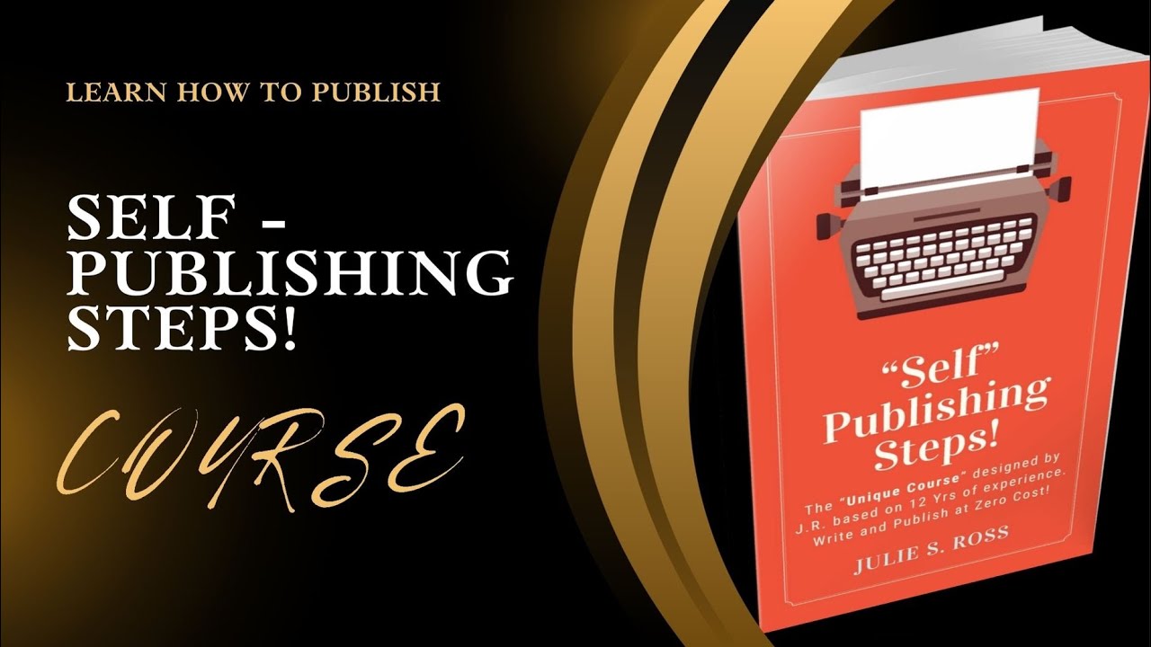 ♦️COURSE: Self Publishing Steps / Unlock Self-Publishing Secrets: Start Your Author Journey Today!