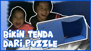 BIKIN TENDA DARI PUZZLE