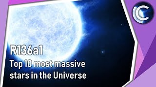 Top 10 most massive stars in the Universe | R136a1