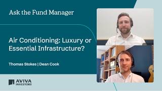 Air conditioning: luxury or essential infrastructure? | Aviva Investors
