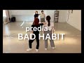 【Dance Practice】BAD HABIT / prediaさん