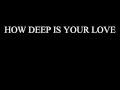 Keith Sweat How Deep Is Your Love (lyrics)
